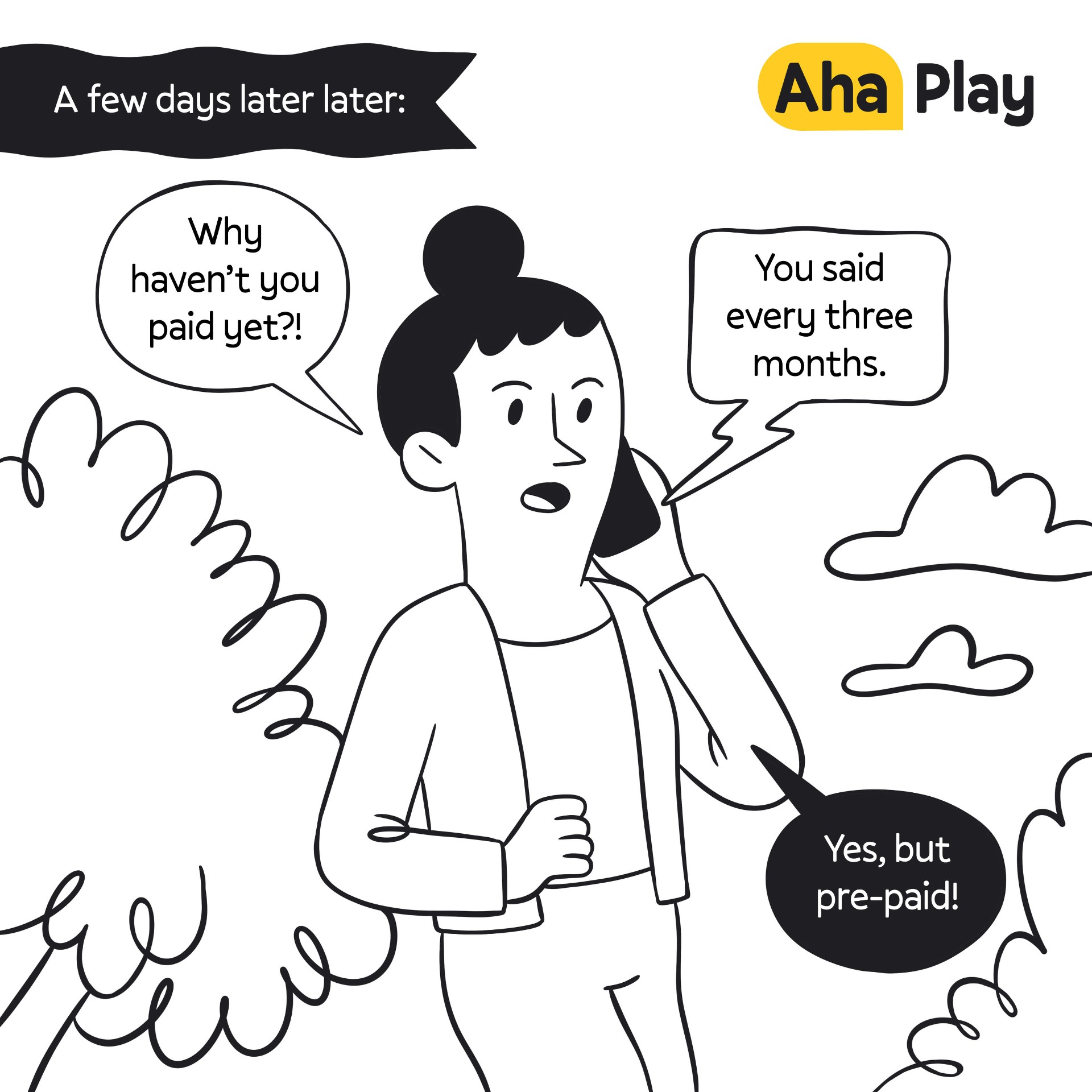 Every Three Months — Starting When? — panel 2